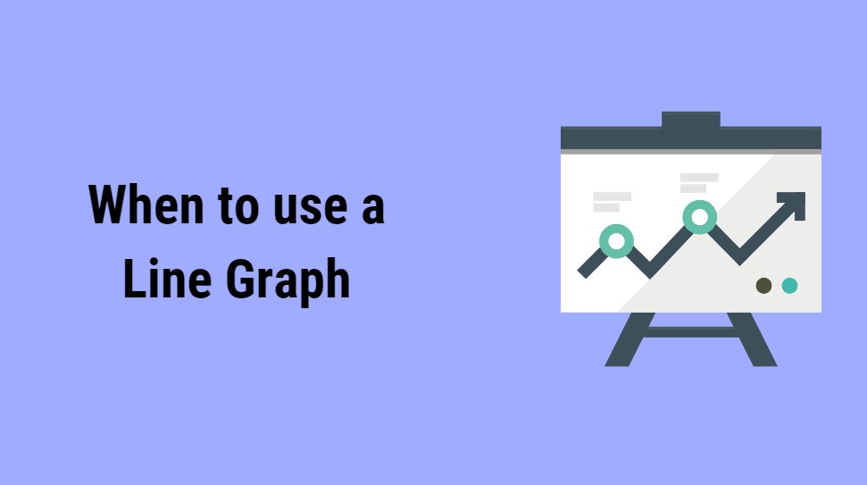 When to use a line graph?
